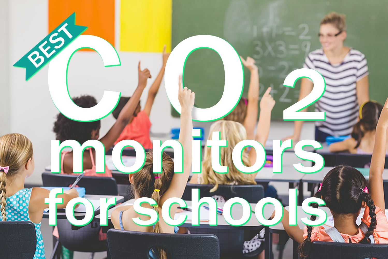 Best CO2 for schools